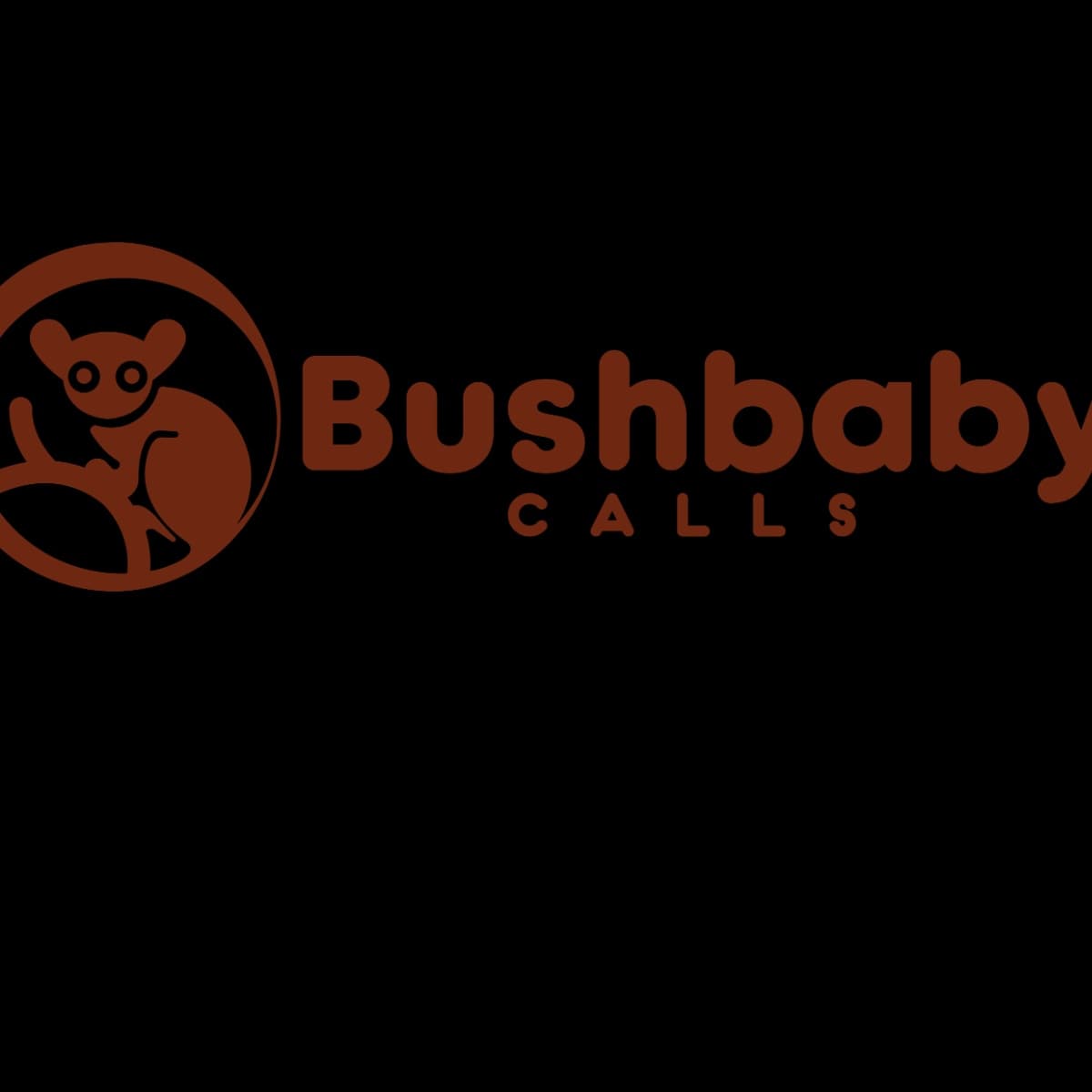 Bush Baby Calls